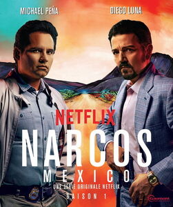 Narcos: Mexico - Saison 1