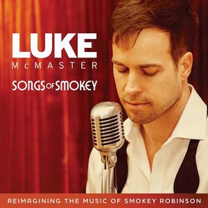 Songs Of Smokey , Luke McMaster
