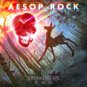 Spirit World Field Guide , Aesop Rock