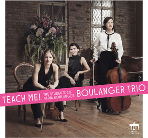 Teach Me , Boulanger Trio