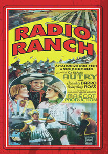 Radio Ranch (aka Men With Steel Faces)