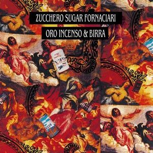 Oro Incenso & Birra [Import] , Zucchero