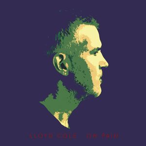 On Pain , Lloyd Cole
