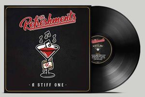 A Stiff One , The Refreshments