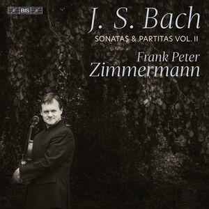 Sonatas & Partitas Vol. 2 , Frank Peter Zimmermann