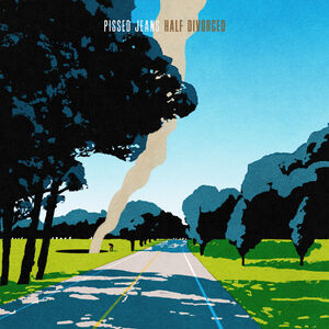 Half Divorced - Spotify Green , Pissed Jeans
