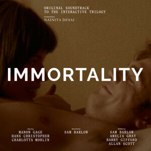 Immortality (Original Soundtrack)