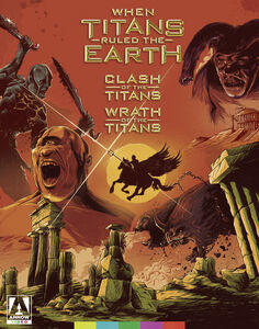 When Titans Ruled the Earth: Clash of the Titans /  Wrath of the Titans