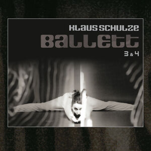 Ballett 3 And 4 , Klaus Schulze