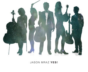 Yes! , Jason Mraz