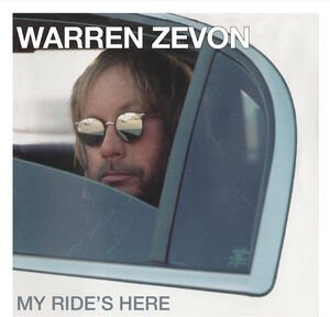 My Ride's Here , Warren Zevon