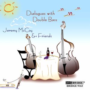 Dialogues with Double Bass , Jeremy McCoy