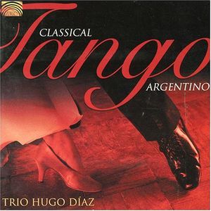 Classical Tango Argentino , Hugo Diaz