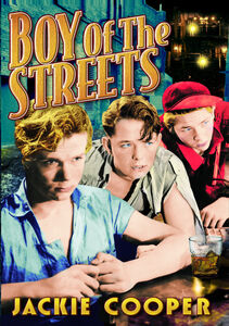Boy of the Streets , Jackie Cooper