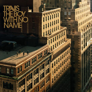 The Boy With No Name , Travis