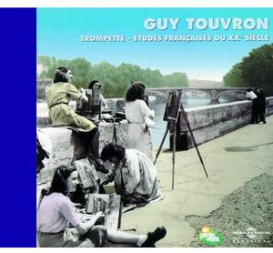 Etudes De Trompettes , Guy Touvron