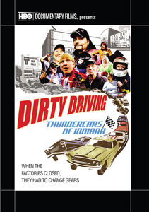 Dirty Driving: Thundercars of Indiana