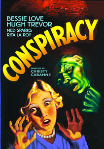 Conspiracy , Bessie Love