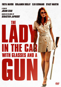 The Lady in the Car With Glasses and a Gun