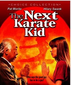 The Next Karate Kid , Pat Morita