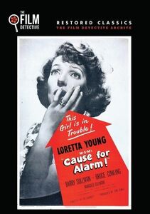 Cause for Alarm! , Loretta Young