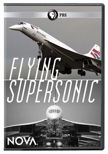 NOVA: Flying Supersonic