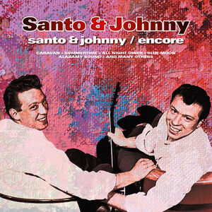 Santo & Johnny /  Encore [Import] , Santo & Johnny