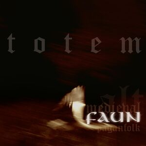 Totem , Faun