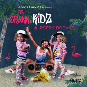 Amos Larkins Presents Nursery Breaks
