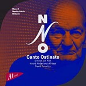 Canto Ostinato , Noord Nederlands Orkest Porcelijn