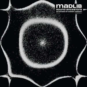 Sound Ancestors (arranged By Kieran Hebden) , Madlib