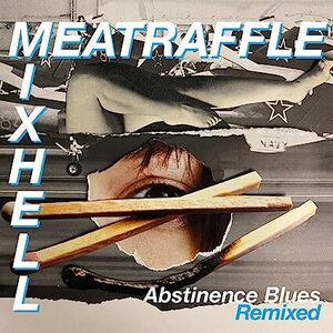 Abstinence Blues [Import]