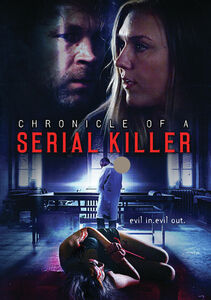 Chronicle of a Serial Killer , Dominique Swain