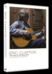 Eric Clapton - The Lady In The Balcony: Lockdown Sessions [Import]