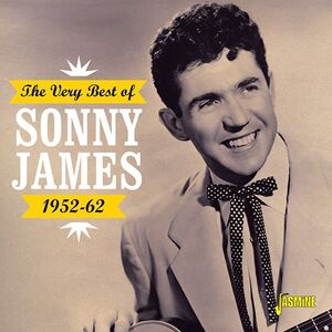 Very Best Of Sonny James 1952-1962 [Import]