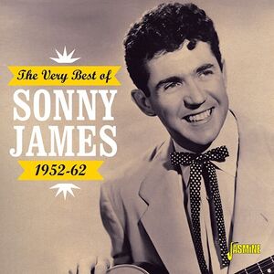 Very Best Of Sonny James 1952-1962 [Import] , Sonny James