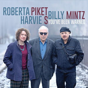 You've Been Warned , Roberta Piket