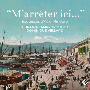 M'arreter ici - Esquisses d'Asie Mineure , Ourania Lampropoulou