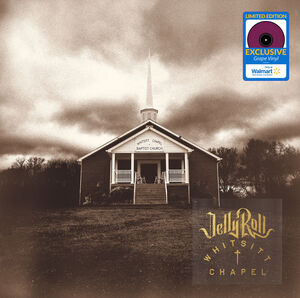 Whitsitt Chapel (Walmart Exclusive) , Jelly Roll
