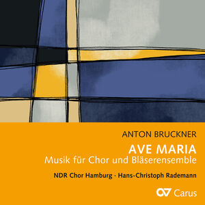 Bruckner: Ave Maria - Musik fur Chor und Blaserensemble