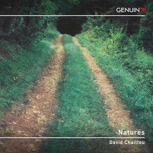 Chaillou: Natures , Aron Quartett