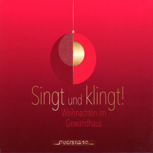 Singt und klingt! Christmas in Leipzig Gewandhaus , Traditional