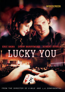Lucky You , Eric Bana