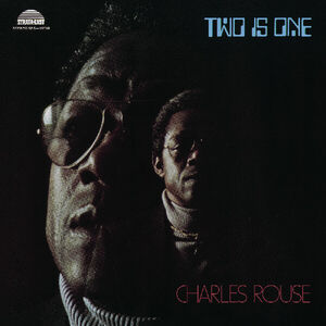 Two Is One , Charlie Rouse