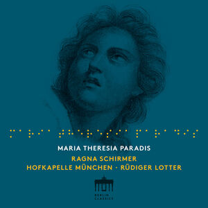 Maria Theresia Paradis , Ragna Schirmer