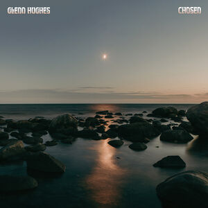 Chosen , Glenn Hughes