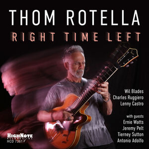 Right Time Left , Thom Rotella