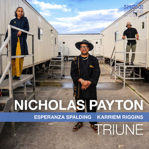 Triune , Nicholas Payton