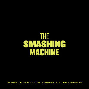 The Smashing Machine OST , Nala Sinephro