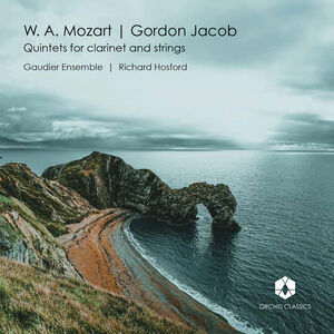 Quintets for Clarinet & Strings , Richard Hosford